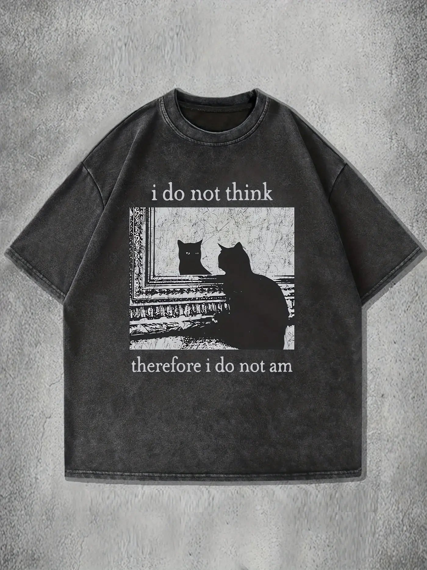 Unisex Washed Cotton Casual Loose Fit Graphic T-Shirt "I Do Not for THINK Therefore I Do Not Am" Cat  Print Summer Short Sleeve Dropshipman